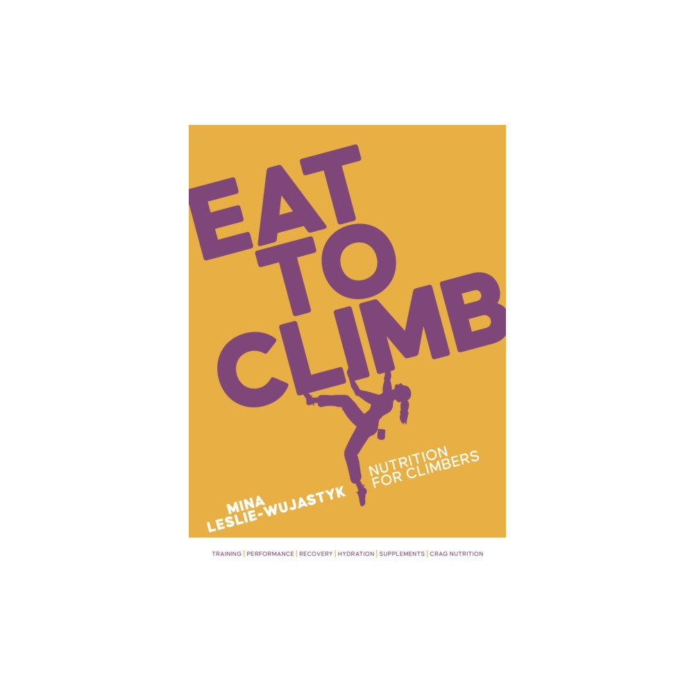 Produktbild för Eat to Climb (häftad, eng)