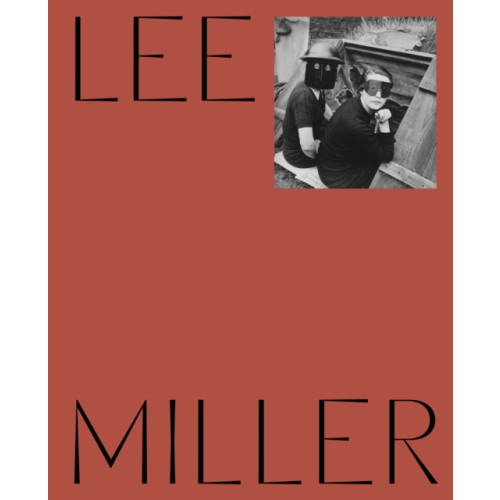 Tate Publishing Lee Miller (inbunden, eng)