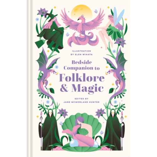 Batsford Bedside Companion to Folklore and Magic (inbunden, eng)