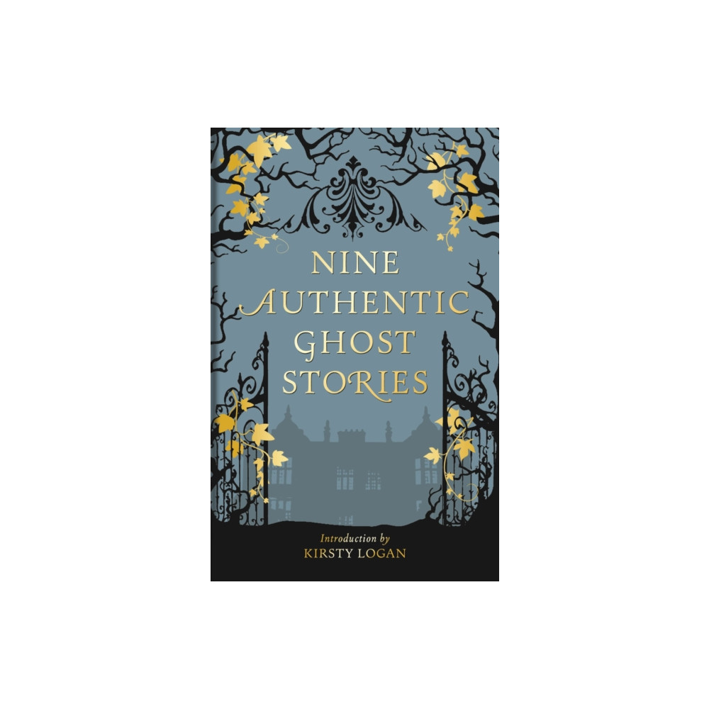 Produktbild för Nine Authentic Ghost Stories (inbunden, eng)