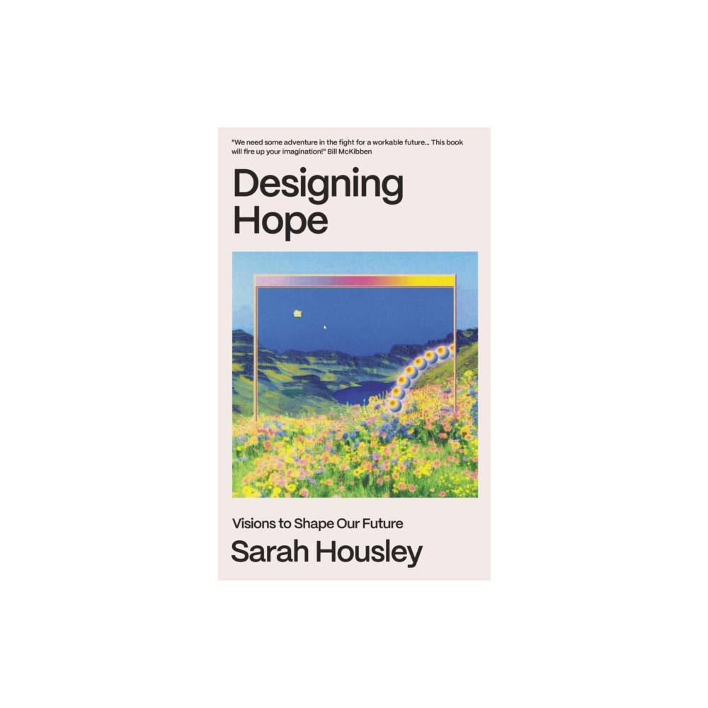 Produktbild för Designing Hope (inbunden, eng)