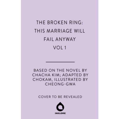 Cornerstone The Broken Ring: This Marriage Will Fail Anyway, Volume 1 (häftad, eng)