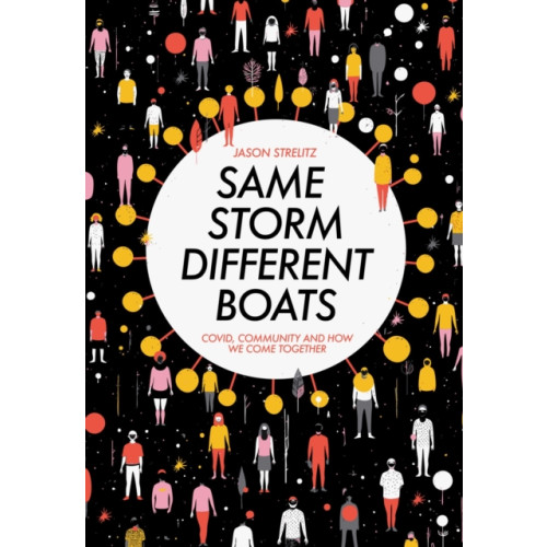 Hawksmoor Publishing Same Storm, Different Boats (häftad, eng)