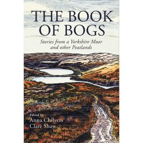 Little Toller Books The Book of Bogs (häftad, eng)