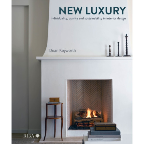 RIBA Publishing New Luxury (inbunden, eng)