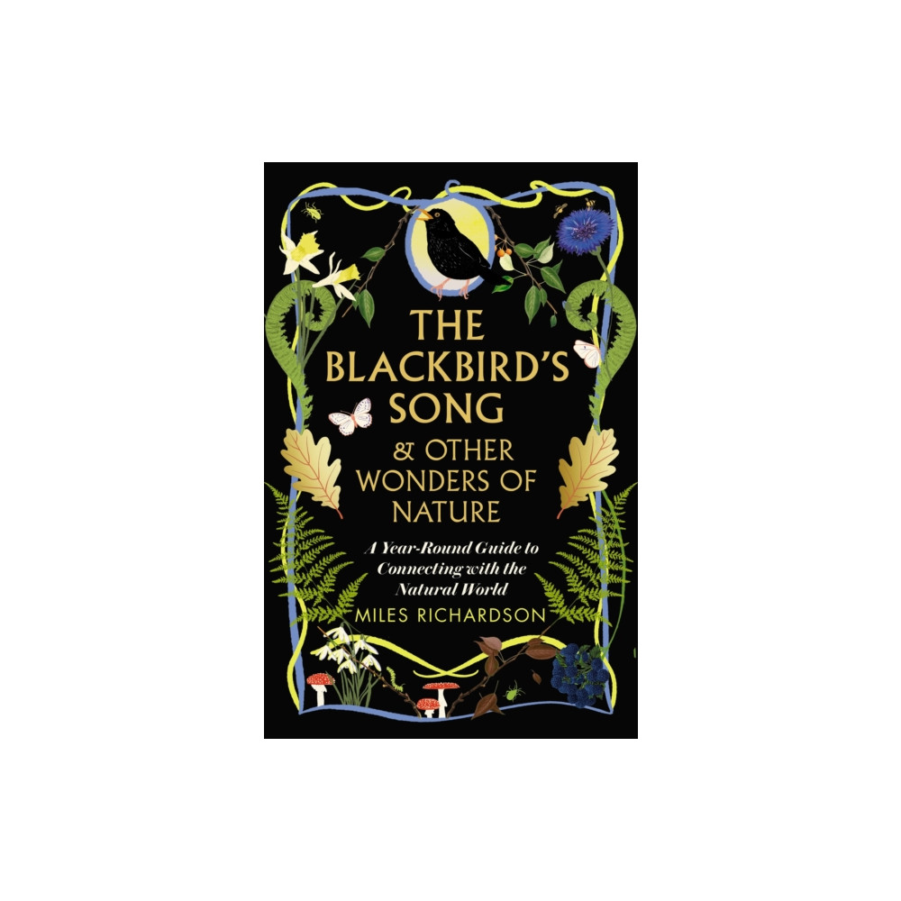 Produktbild för The Blackbird's Song & Other Wonders of Nature (häftad, eng)