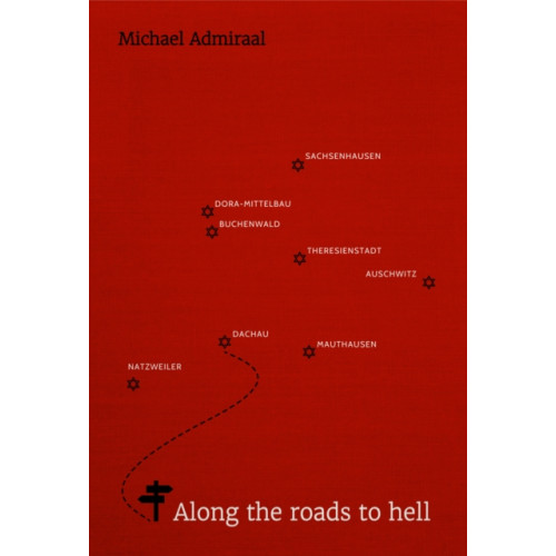 Chiselbury Publishing Along the Roads to Hell (häftad, eng)