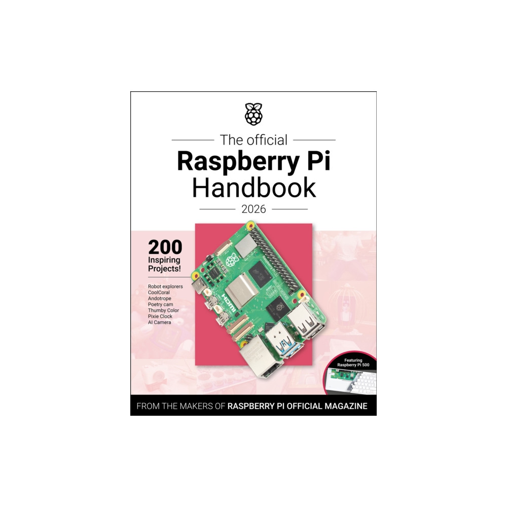 Produktbild för The Official Raspberry Pi Handbook 2026 (häftad, eng)