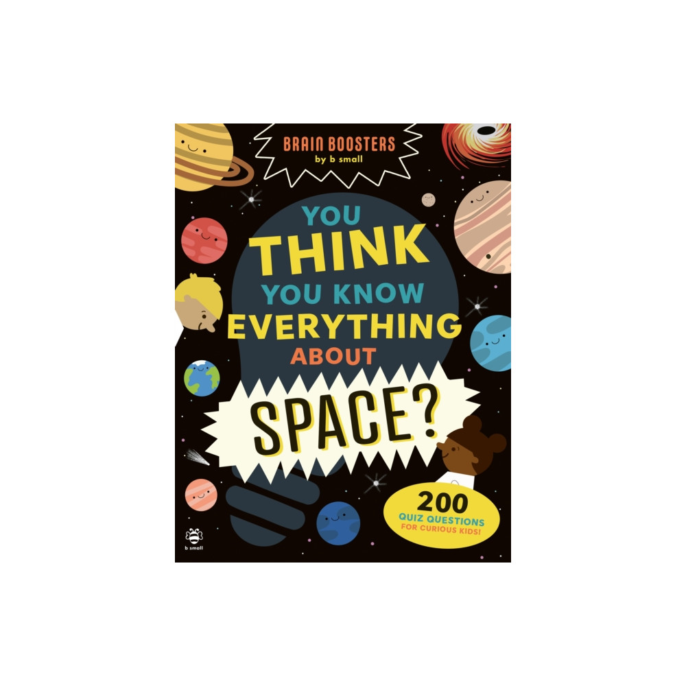 Produktbild för You Think You Know Everything About Space? (häftad, eng)