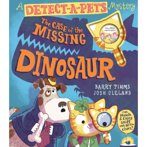 Townhouse Publishing Ltd The Case of the Missing Dinosaur (inbunden, eng)
