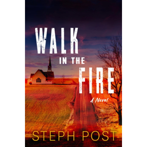 Watkins Media Limited Walk in the Fire (häftad, eng)