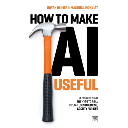 LID Publishing How to Make AI Useful (häftad, eng)