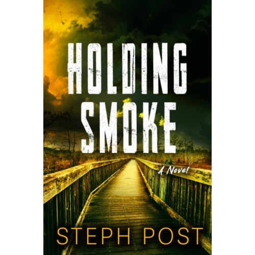 Watkins Media Limited Holding Smoke (häftad, eng)