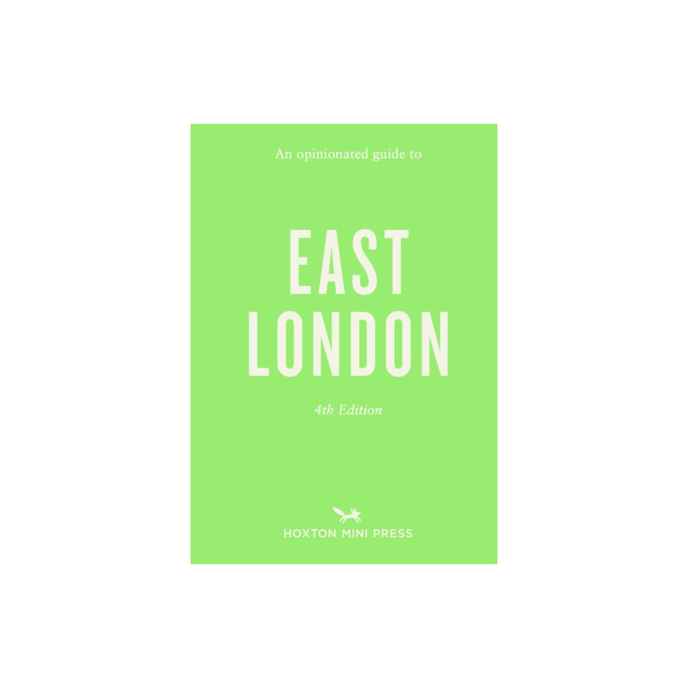 Produktbild för Opinionated Guide to East London (Fourth Edition) An (häftad, eng)