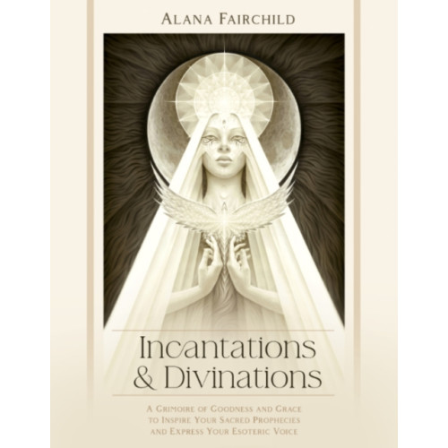 Blue Angel Gallery Incantations & Divinations (inbunden, eng)
