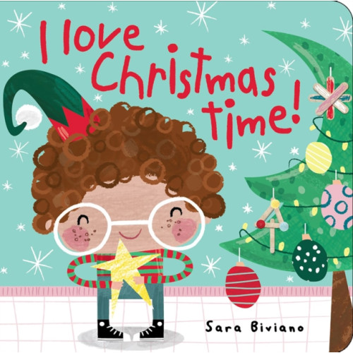 Five Mile I Love Christmas Time! (bok, board book, eng)
