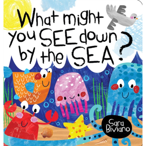 Five Mile What Might You See Down By The Sea (bok, board book, eng)