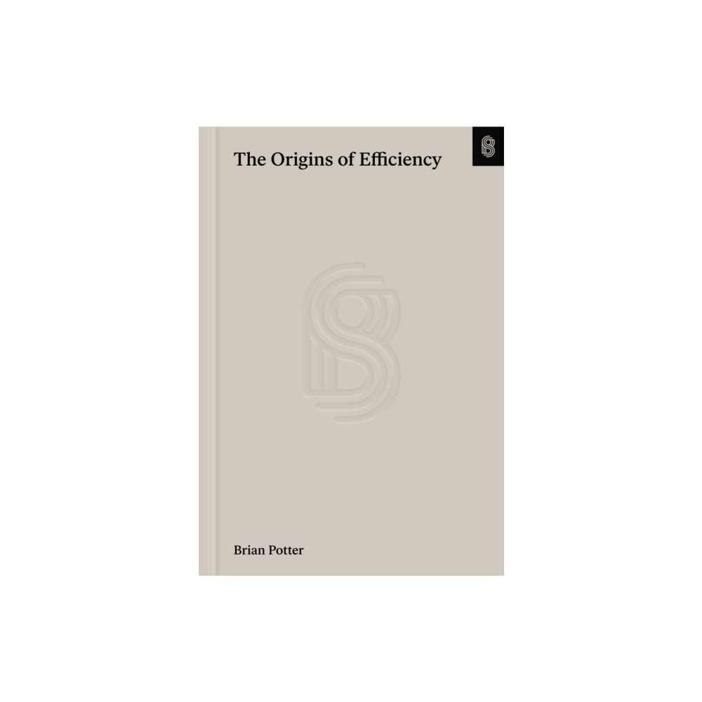 Produktbild för The Origins of Efficiency (inbunden, eng)