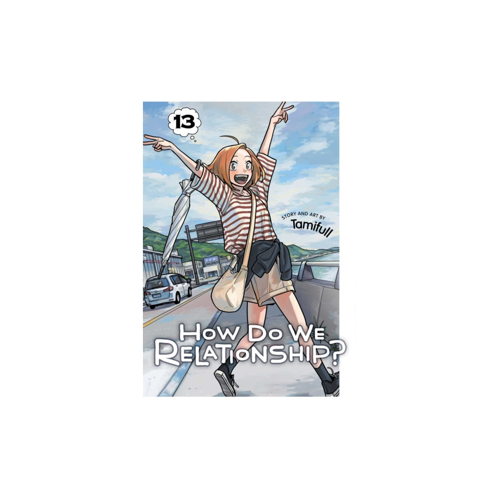Produktbild för How Do We Relationship?, Vol. 13 (häftad, eng)