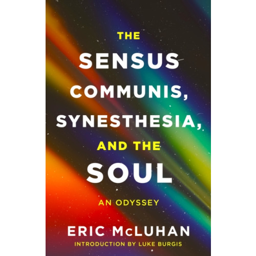Assembly Press The Sensus Communis, Synesthesia, and the Soul (häftad, eng)