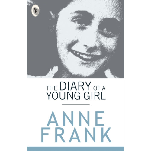 Prakash Books India Private Limited The Diary of a Young Girl (häftad, eng)