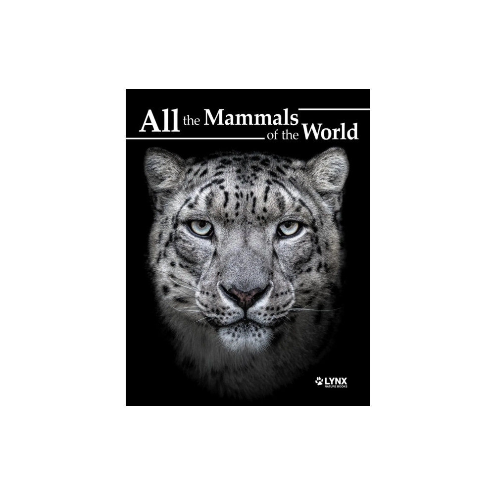 Produktbild för All the Mammals of the World (inbunden, eng)