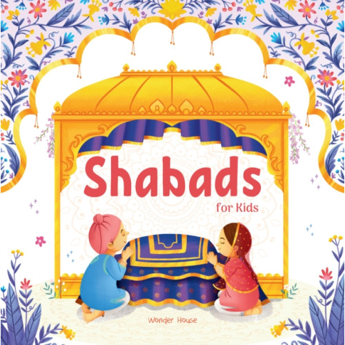 Prakash Books India Private Limited Shabads For Kids (bok, board book, eng)