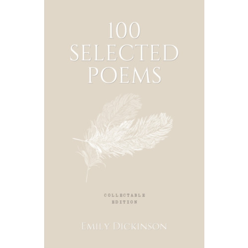 Prakash Books 100 Selected Poems - Emily Dickinson (inbunden, eng)