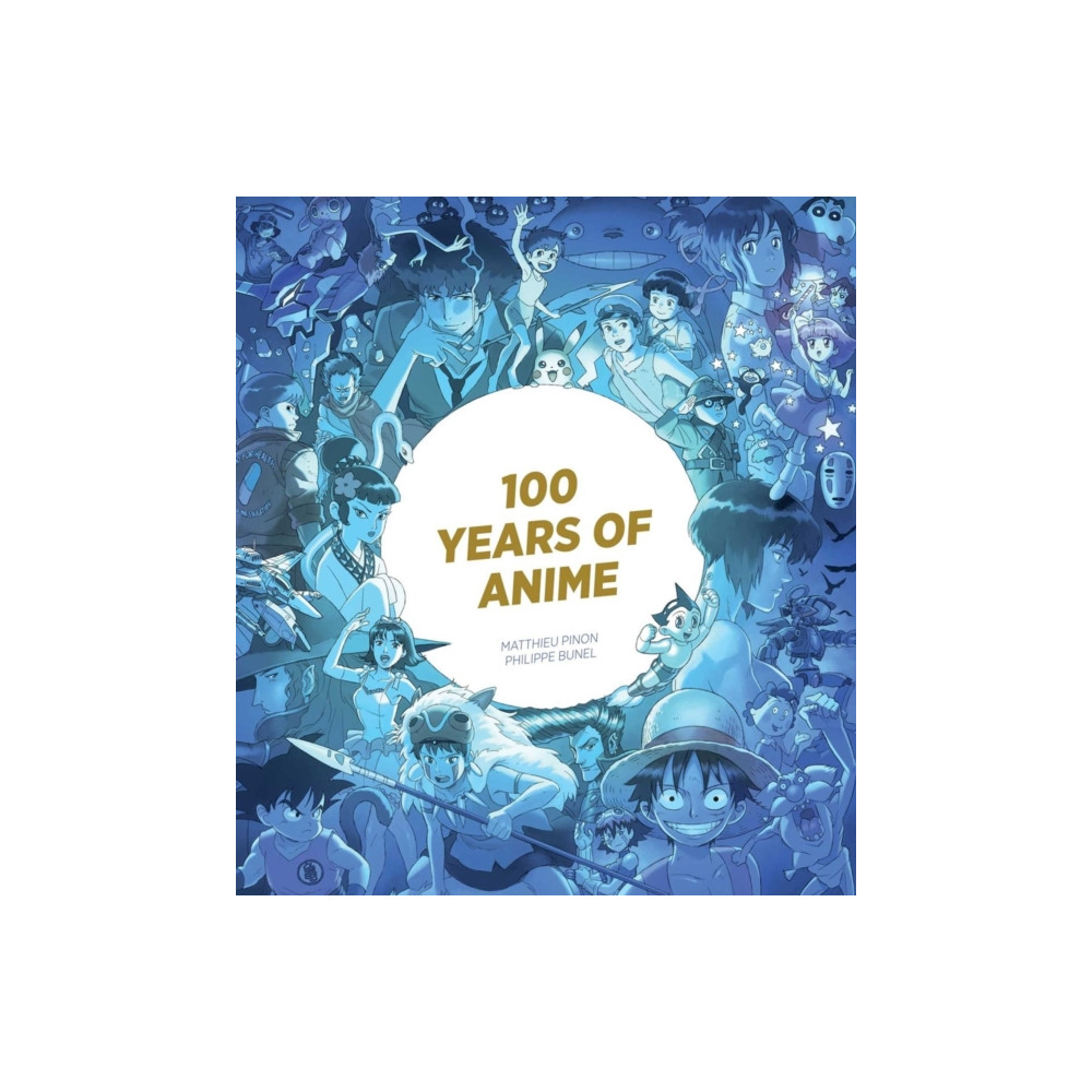 Produktbild för 100 Years of Anime (inbunden, eng)