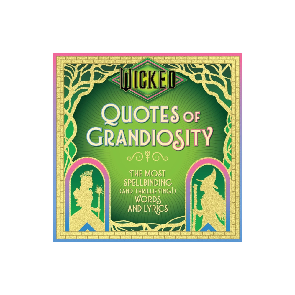 Produktbild för Wicked: Quotes of Grandiosity (inbunden, eng)