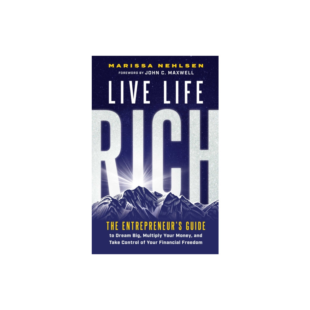 Produktbild för Live Life Rich (inbunden, eng)