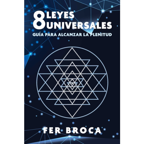 Inner Traditions Bear and Company 8 leyes universales (häftad, spa)
