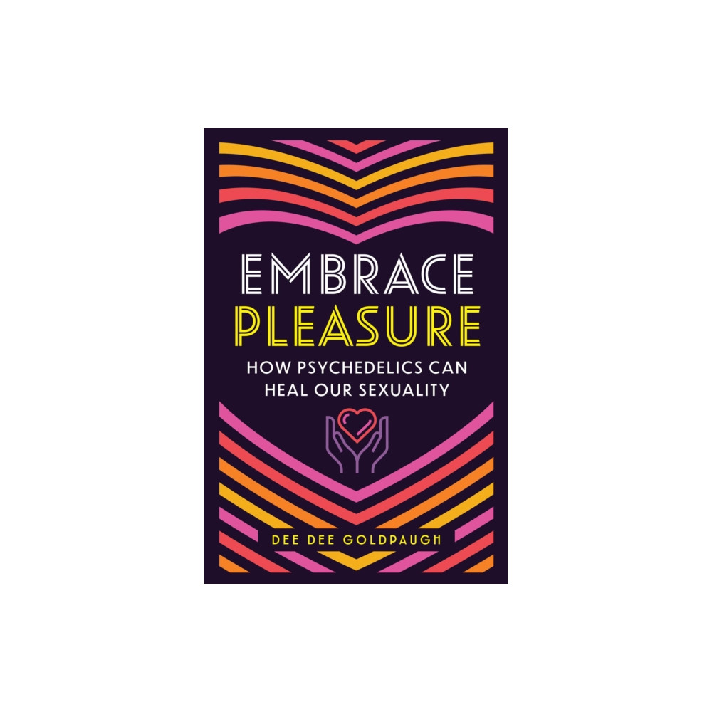 Produktbild för Embrace Pleasure (häftad, eng)