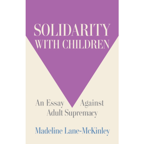 Haymarket Books Solidarity with Children (häftad, eng)