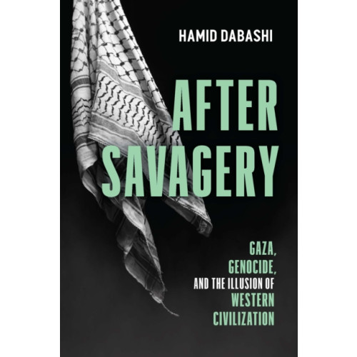 Haymarket Books After Savagery (häftad, eng)
