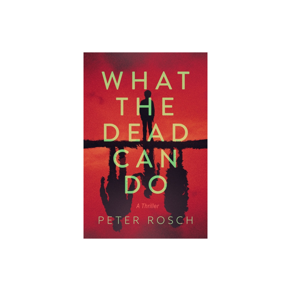 Produktbild för What the Dead Can Do (häftad, eng)
