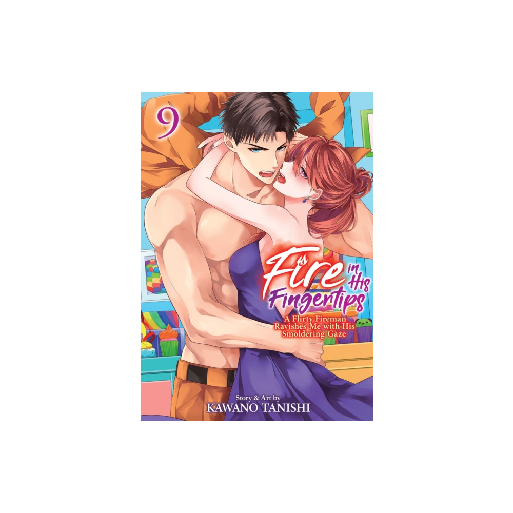 Produktbild för Fire in His Fingertips: A Flirty Fireman Ravishes Me with His Smoldering Gaze Vol. 9 (häftad, eng)