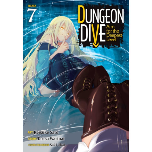 Seven Seas Entertainment, LLC DUNGEON DIVE: Aim for the Deepest Level (Manga) Vol. 7 (häftad, eng)