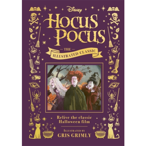Bonnier Books Ltd Disney Hocus Pocus the Illustrated Classic (inbunden, eng)