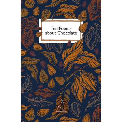 Candlestick Press Ten Poems about Chocolate (häftad, eng)