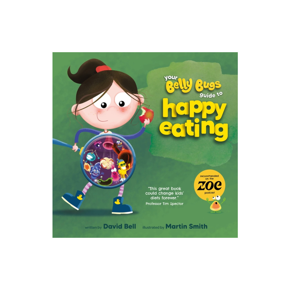 Produktbild för Your Belly Bugs Guide to Happy Eating (häftad, eng)