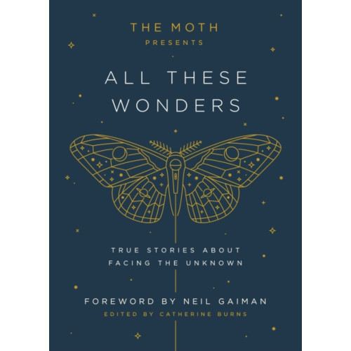 Not Stated The Moth Presents: All These Wonders (häftad, eng)