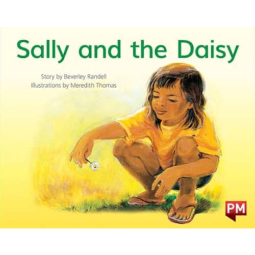 SCHOLASTIC LTD PM RED SALLY & THE DAISY PM STORYBOOKS L (häftad, eng)