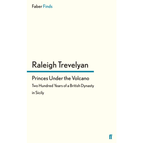 Faber & Faber Princes Under the Volcano (häftad, eng)