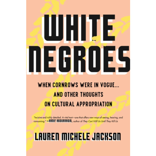 Not Stated White Negroes (häftad, eng)