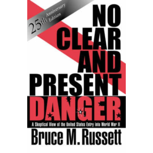 Taylor & francis inc No Clear And Present Danger (häftad, eng)