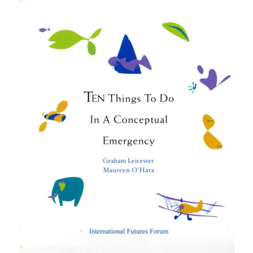 Triarchy Press Ten Things to Do in a Conceptual Emergency (häftad, eng)