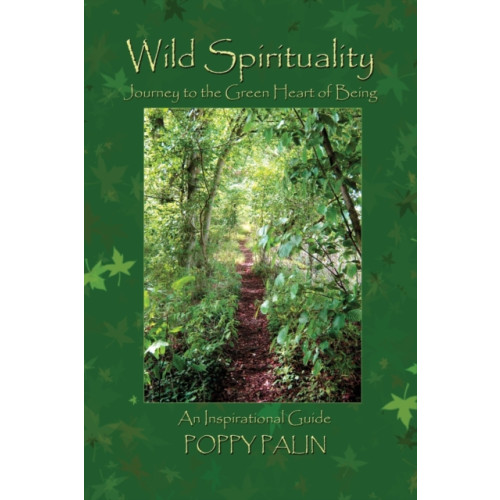 Green Magic Publishing Wild Spirituality (häftad, eng)