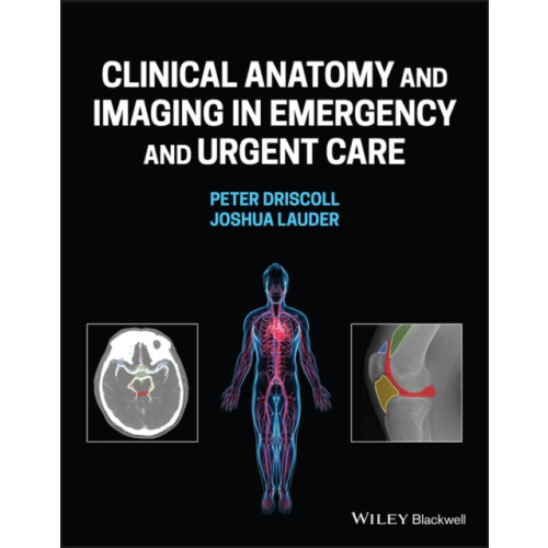 John Wiley And Sons Ltd Diagnostic Imaging and Anatomy in Acute Care (häftad, eng)
