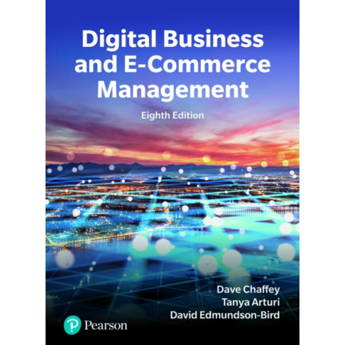 Pearson Education Limited Digital Business and E-commerce (häftad, eng)